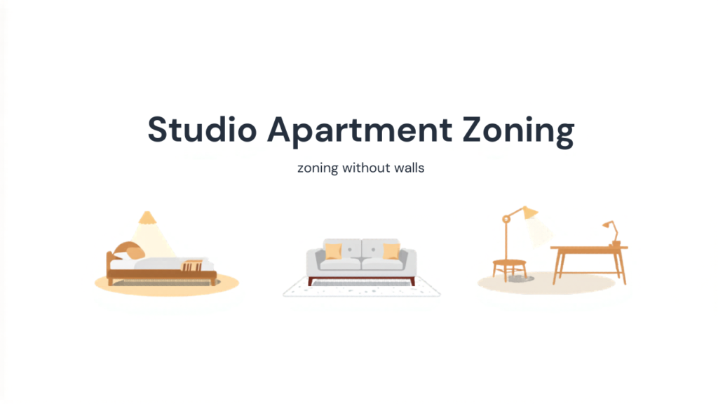 Studio Apartment Zoning: How to Make One Room Feel Like Three Without Walls